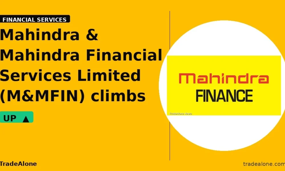 Mahindra & Mahindra Financial Services Limited M&MFIN climbs 11% intraday