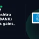 Bank of Maharashtra MAHABANK extends gains