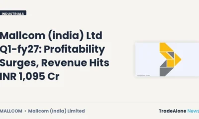 Mallcom (india) Ltd Q1 FY27 Results: Profitability Surges, Revenue Hits ₹1,095 Cr