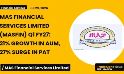 Mas Financial Services Limited Q1 FY27 Results: AUM Up 21%, PAT Surges 27%