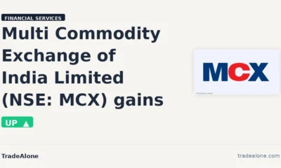 Multi Commodity Exchange of India Limited NSE: MCX gains 5% intraday