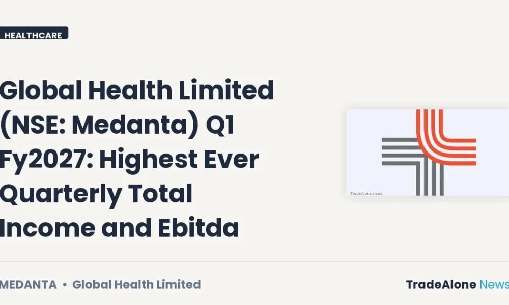 Global Health Limited Q1 Fy2027 Results
