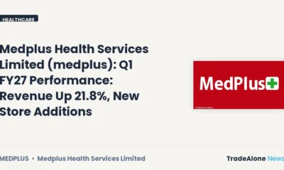 Medplus Health Services Limited Medplus Q1 FY27 Results
