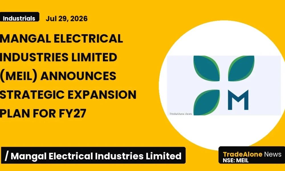 Mangal Electrical Industries Limited MEIL FY27 Strategic Expansion
