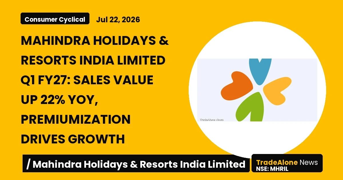 Mahindra Holidays & Resorts India Limited MHRIL Q1 FY27 Results