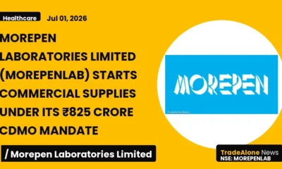 Morepen Laboratories Limited Morepenlab Q1fy26: ₹825 Crore CDMO Mandate