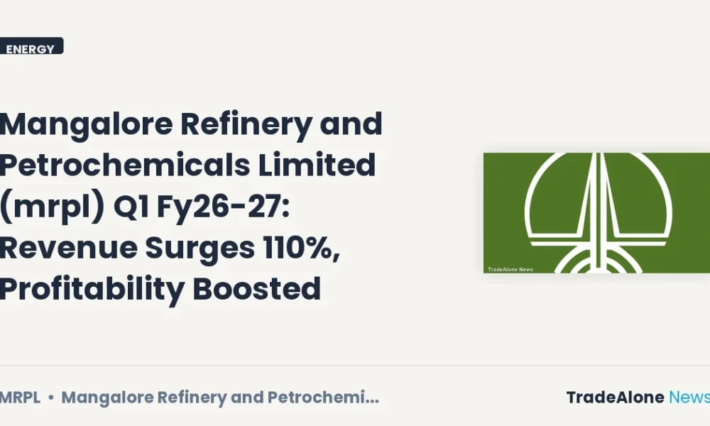 Mangalore Refinery and Petrochemicals Limited MRPL Q1 Fy26-27 Results