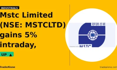 Mstc Limited MSTCLTD gains 5% intraday