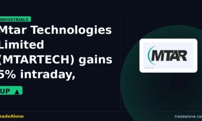 Mtar Technologies Limited MTARTECH gains 5% intraday