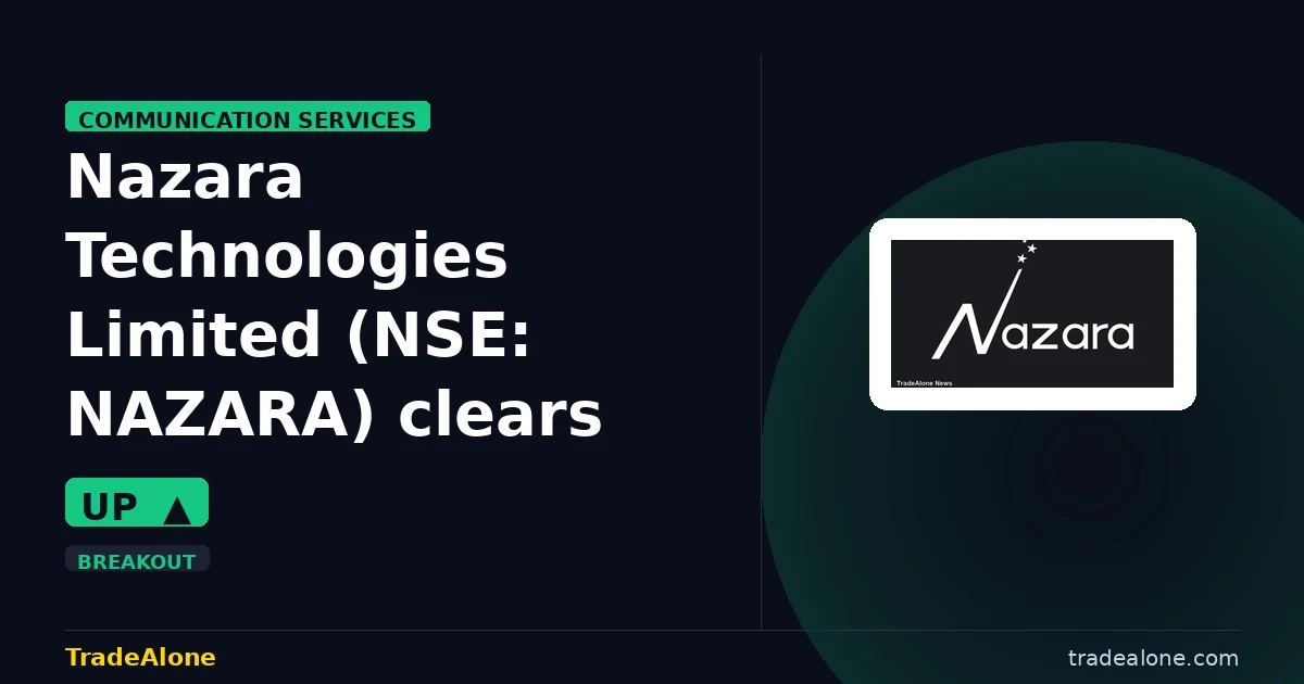 Nazara Technologies Limited NSE: NAZARA clears resistance