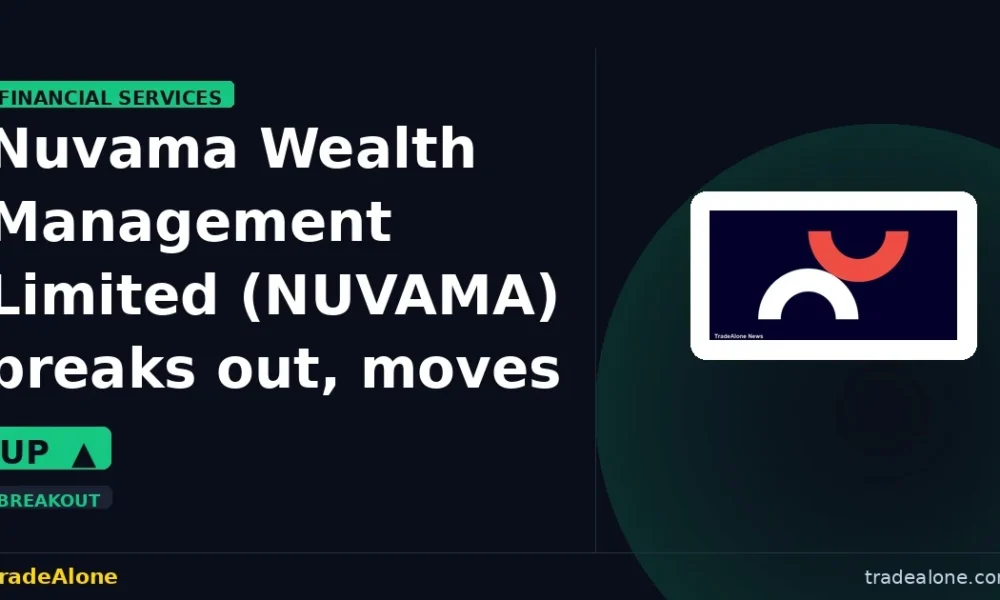 Nuvama Wealth Management Limited NUVAMA breaks out