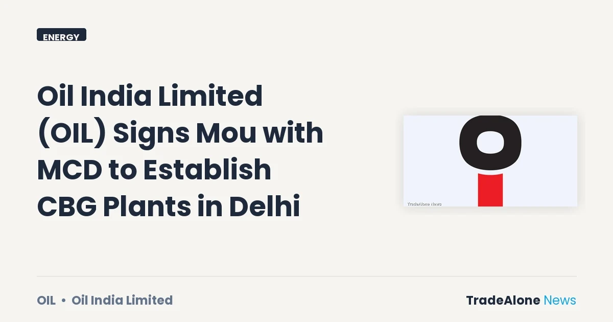 Oil India Limited OIL CBG Plants July 2026