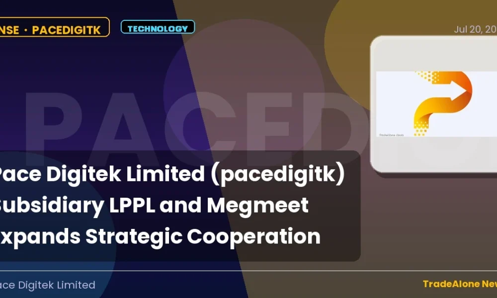 Pace Digitek Limited Pacedigitk Strategic Cooperation July 2026