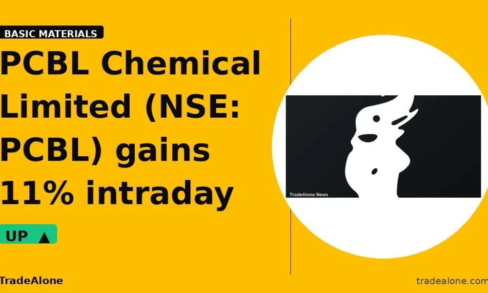 PCBL Chemical Limited NSE: PCBL gains 11% intraday