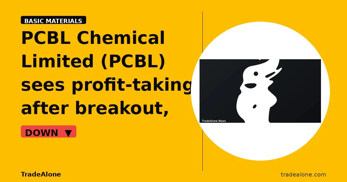 PCBL Chemical Limited PCBL retraces post-breakout gains