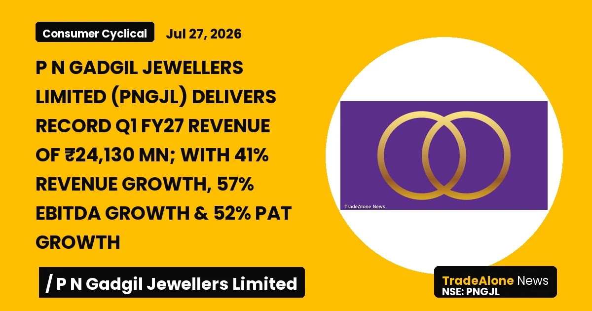P N Gadgil Jewellers Limited PNGJL Q1 FY27 Revenue Growth