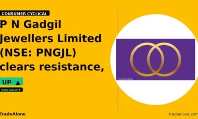 P N Gadgil Jewellers Limited PNGJL clears resistance