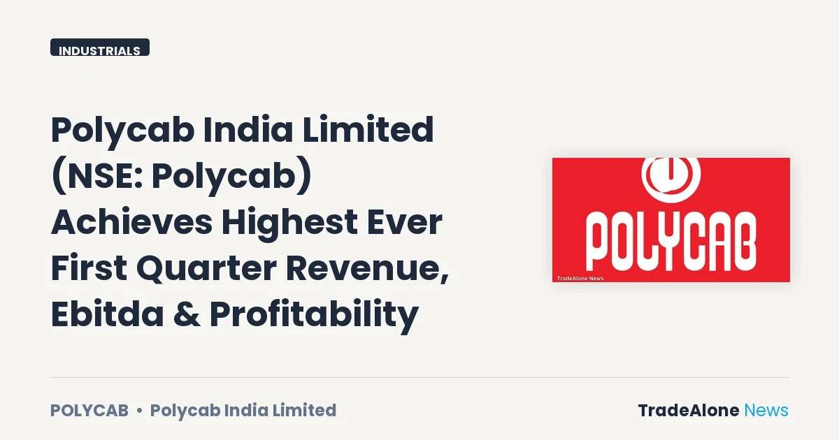 Polycab India Limited NSE Polycab Q1 FY27 Results