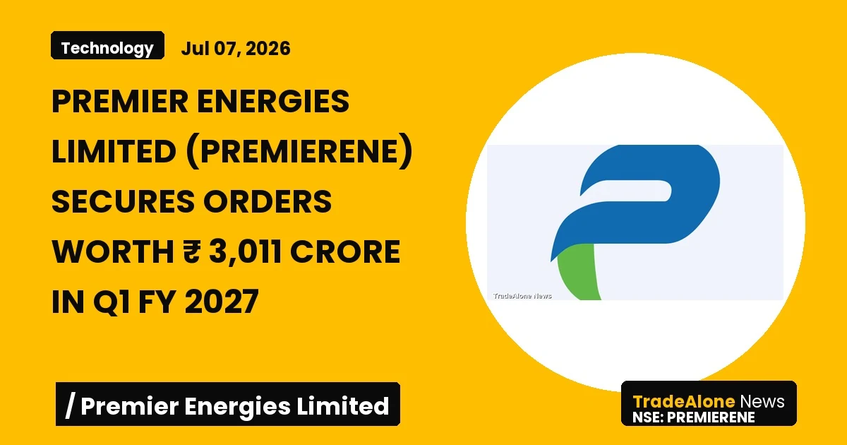 Premier Energies Limited Premierene Q1 FY 27 Orders