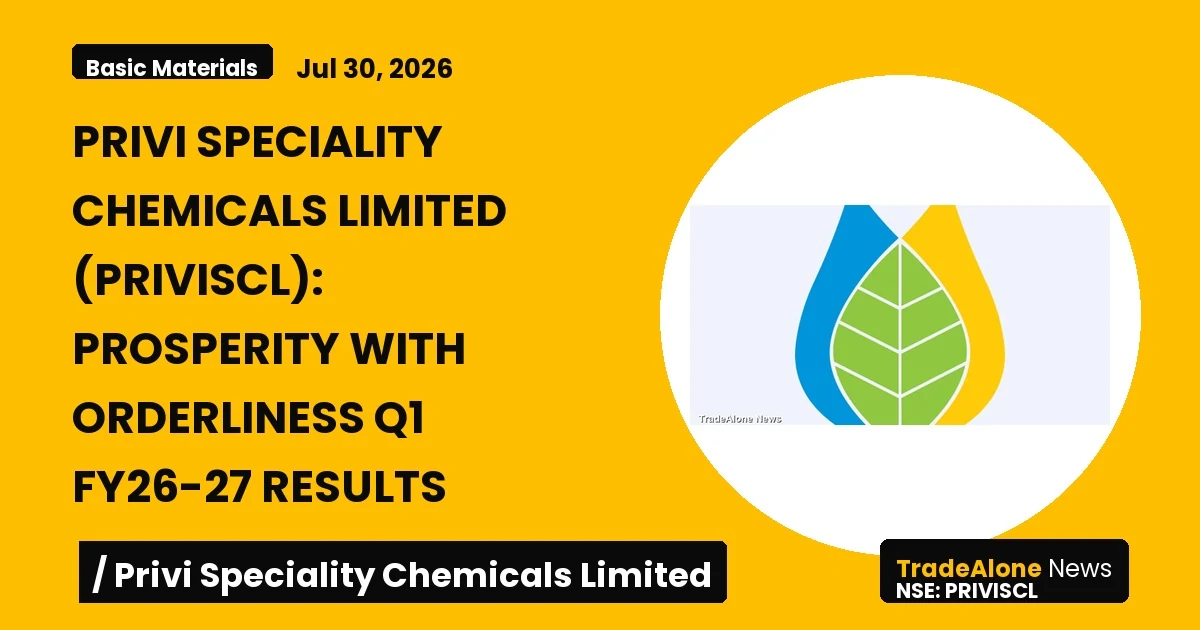 Privi Speciality Chemicals Limited Q1 Fy26-27 Results