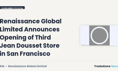 Renaissance Global Limited RGL Third Jean Dousset Store