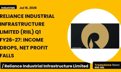 Reliance Industrial Infrastructure Limited RIIL Q1 Fy26-27 Results