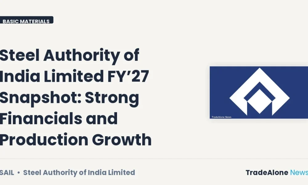 Steel Authority of India Limited SAIL FY’27 Snapshot