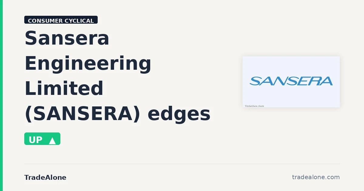 Sansera Engineering Limited SANSERA edges up 5% intraday