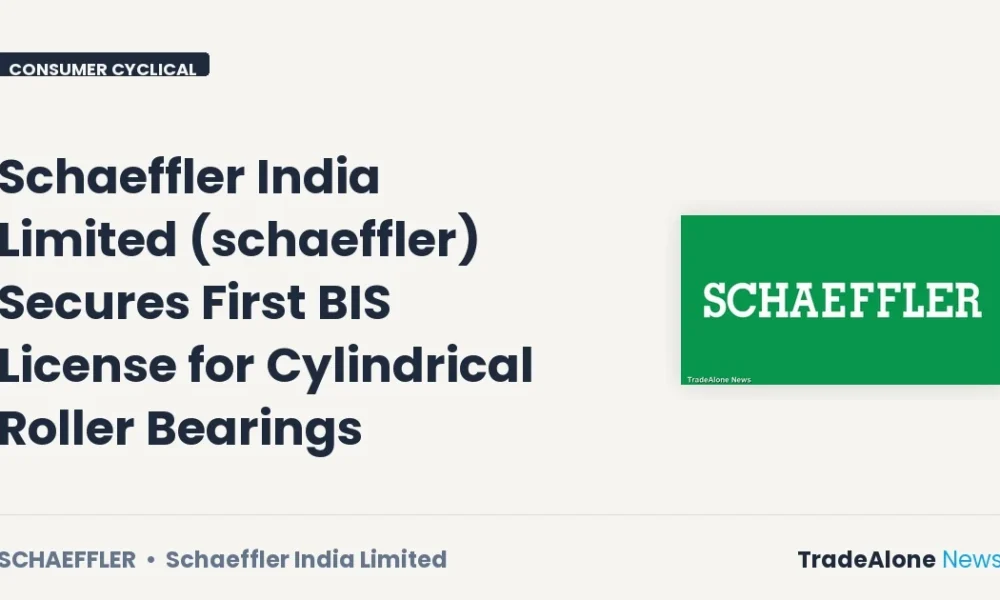 Schaeffler India Limited Schaeffler July 2026 BIS License