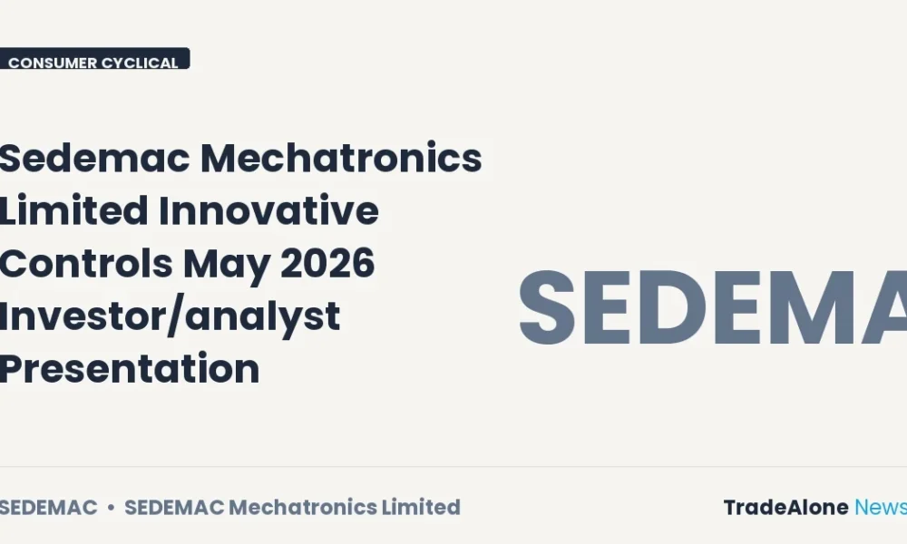 Sedemac Mechatronics Limited May 2026 Investor Presentation