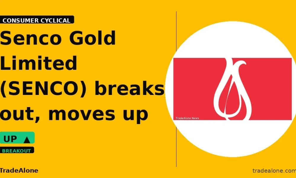 Senco Gold Limited SENCO breaks out