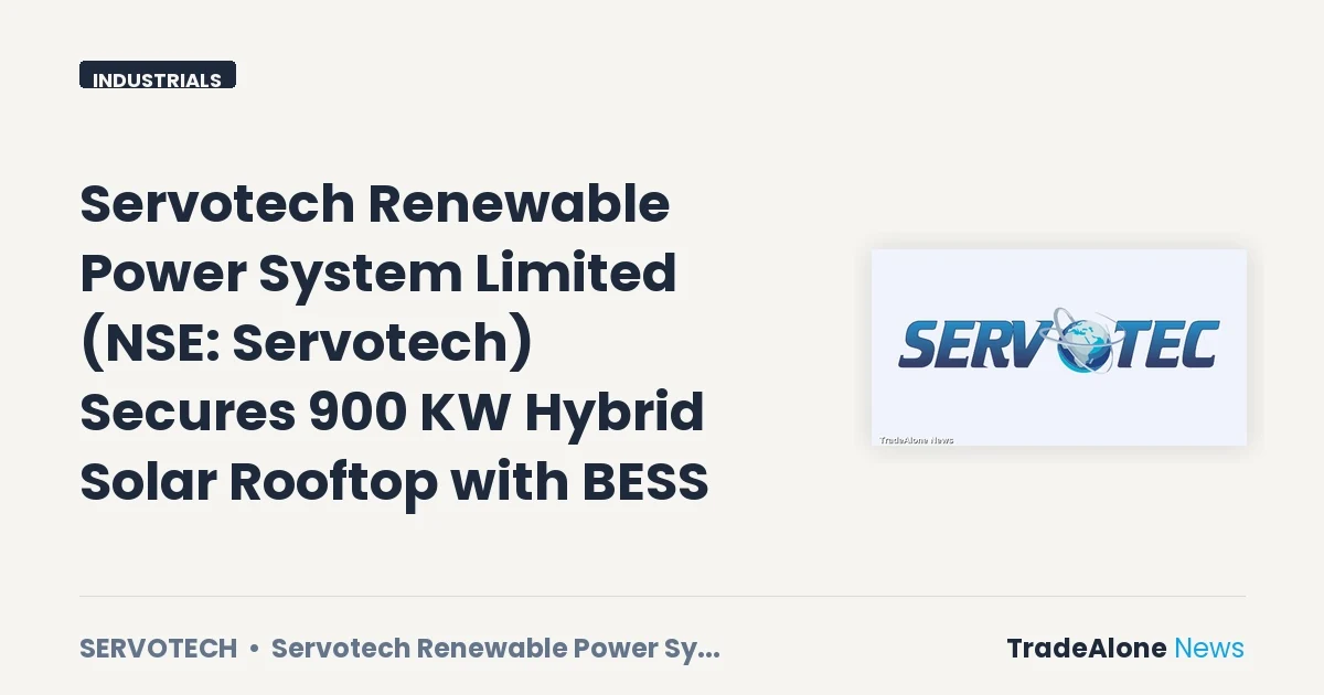 Servotech Renewable Power System Limited NSE Servotech Hybrid Solar Rooftop BESS