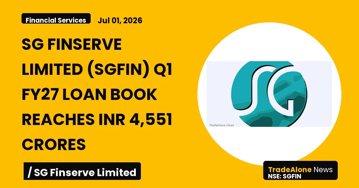 Sg Finserve Limited SGFIN Q1 FY27 Loan Book