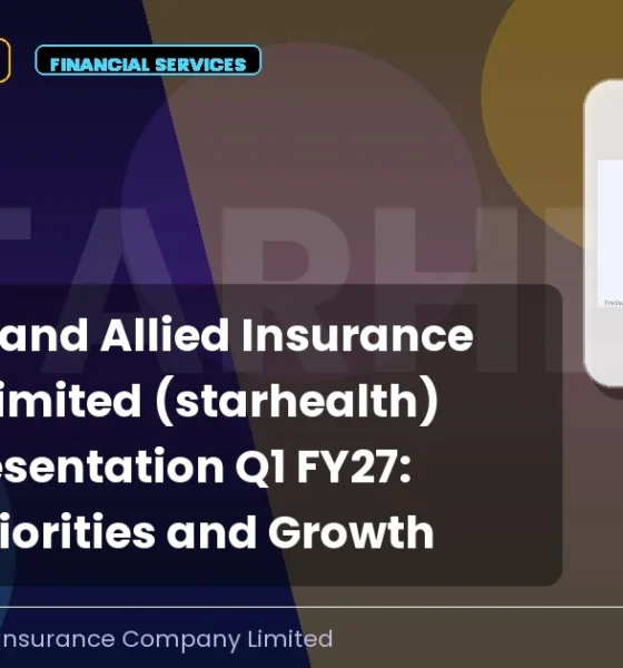 Star Health and Allied Insurance Company Limited Starhealth Q1 FY27 Investor Presentation