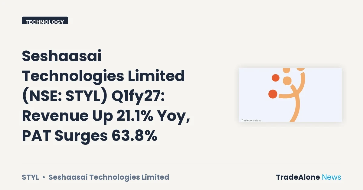 Seshaasai Technologies Limited NSE STYL Q1fy27 Results