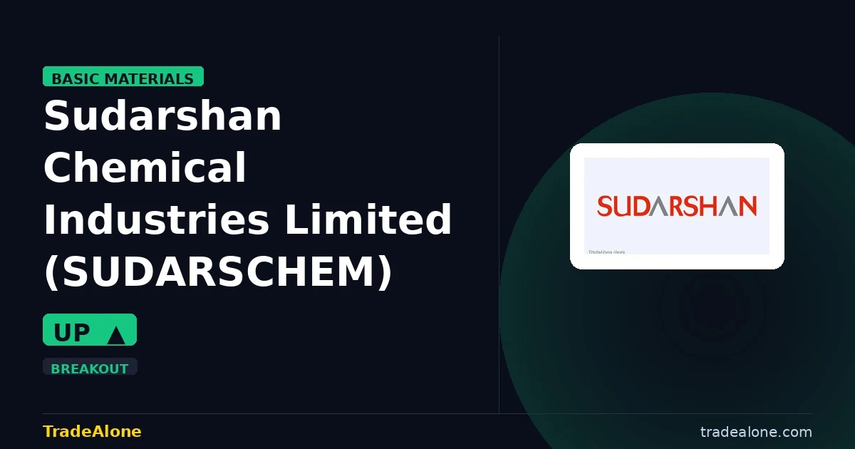 Sudarshan Chemical Industries Limited SUDARSCHEM breakout