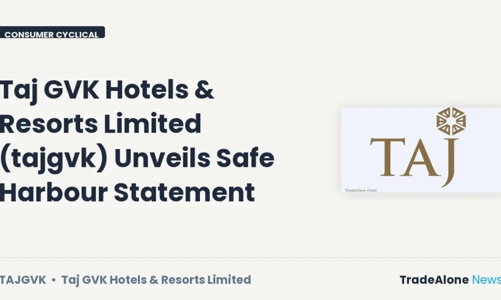 Taj GVK Hotels & Resorts Limited Tajgvk Safe Harbour