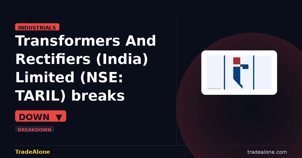 Transformers And Rectifiers (India) Limited TARIL breaks below support