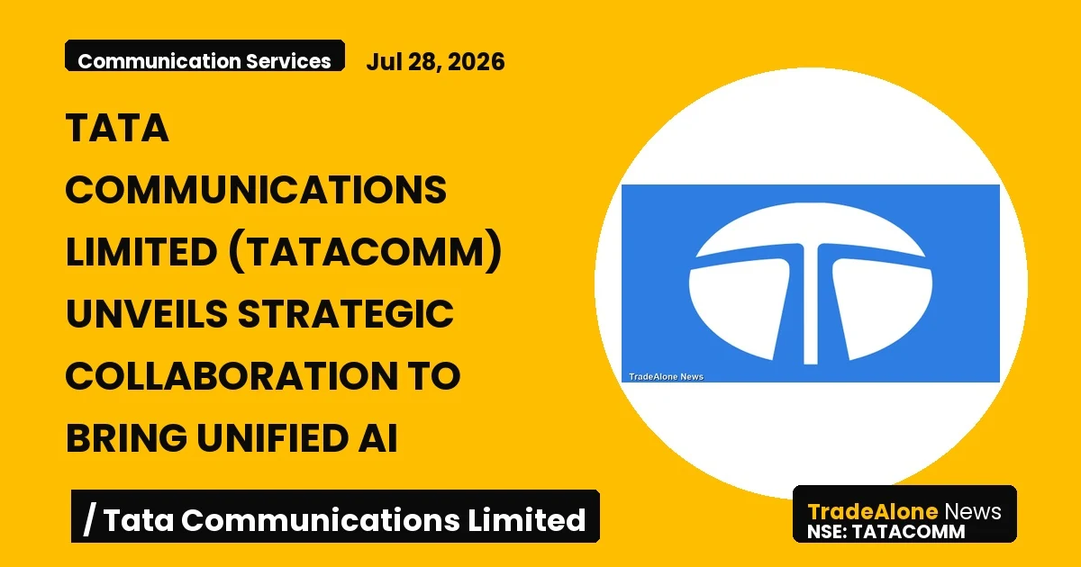 Tata Communications Limited Tatacomm July 2026 Collaboration