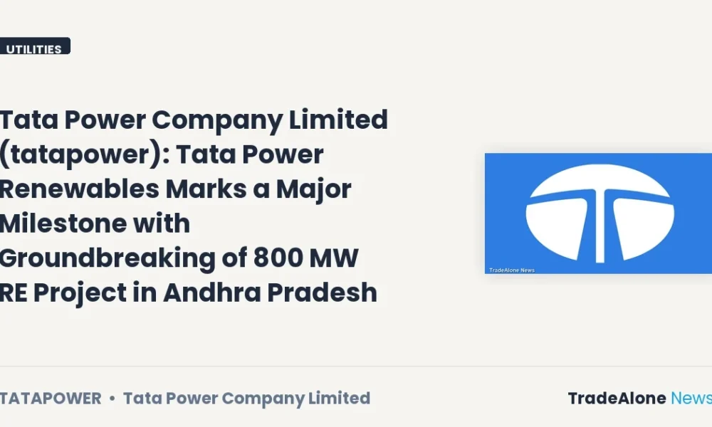 Tata Power Company Limited Tatapower 800 MW RE Project