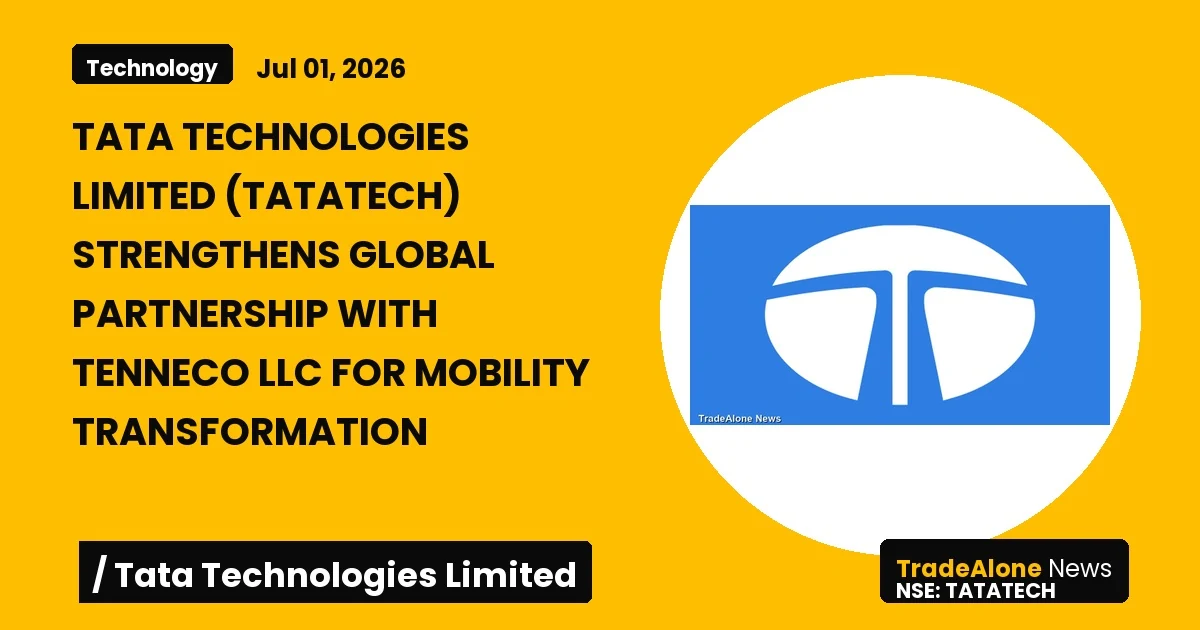 Tata Technologies Limited Tatatech Global Partnership Tenneco FY26