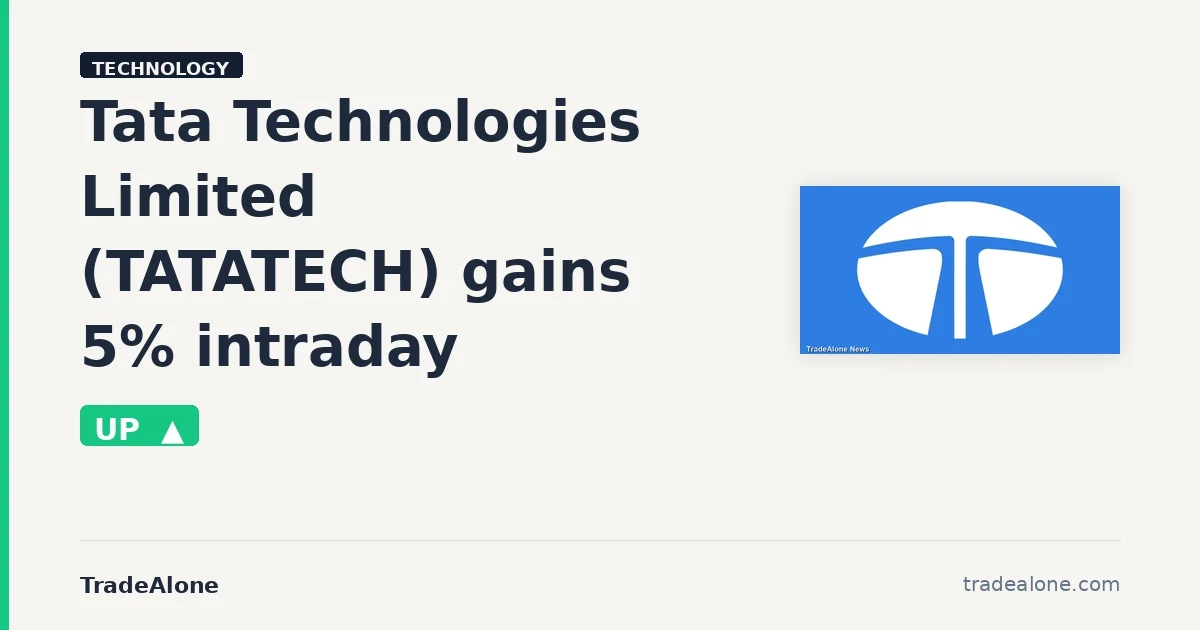 Tata Technologies Limited TATATECH gains 5% intraday