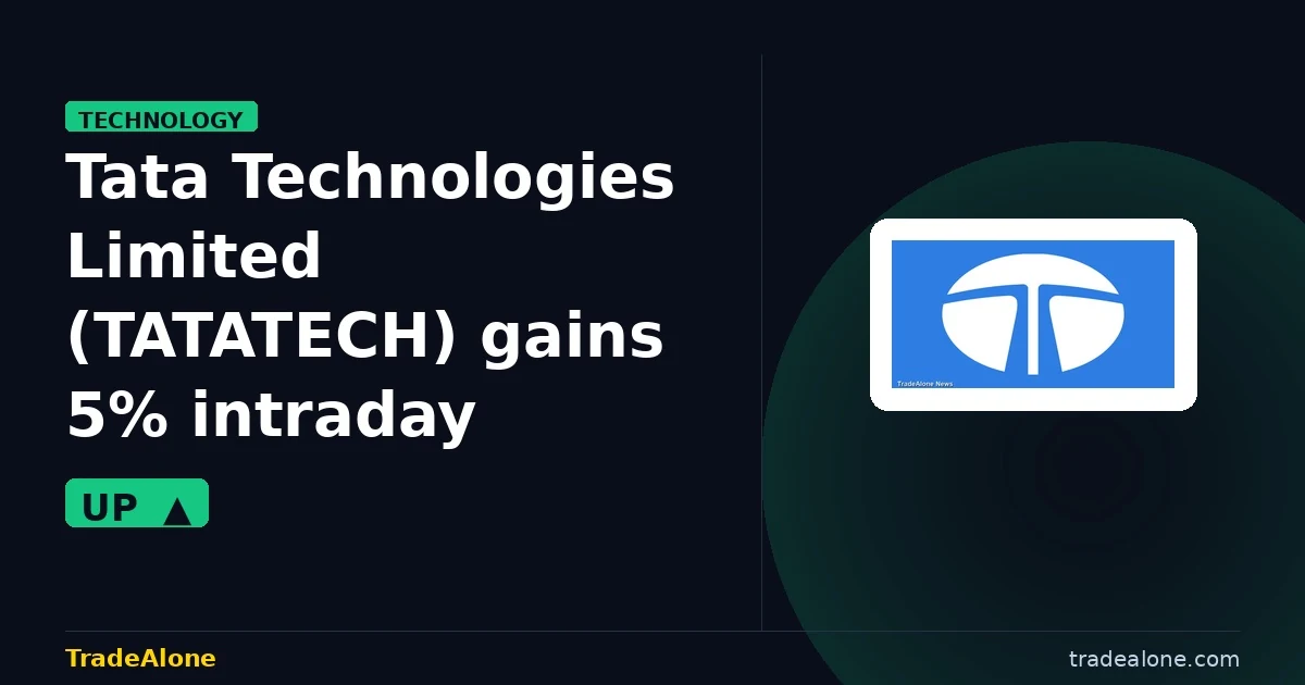 Tata Technologies Limited TATATECH intraday gains