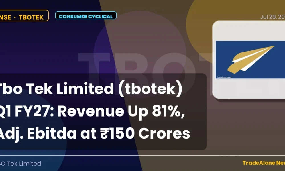 Tbo Tek Limited Tbotek Q1 FY27 Results
