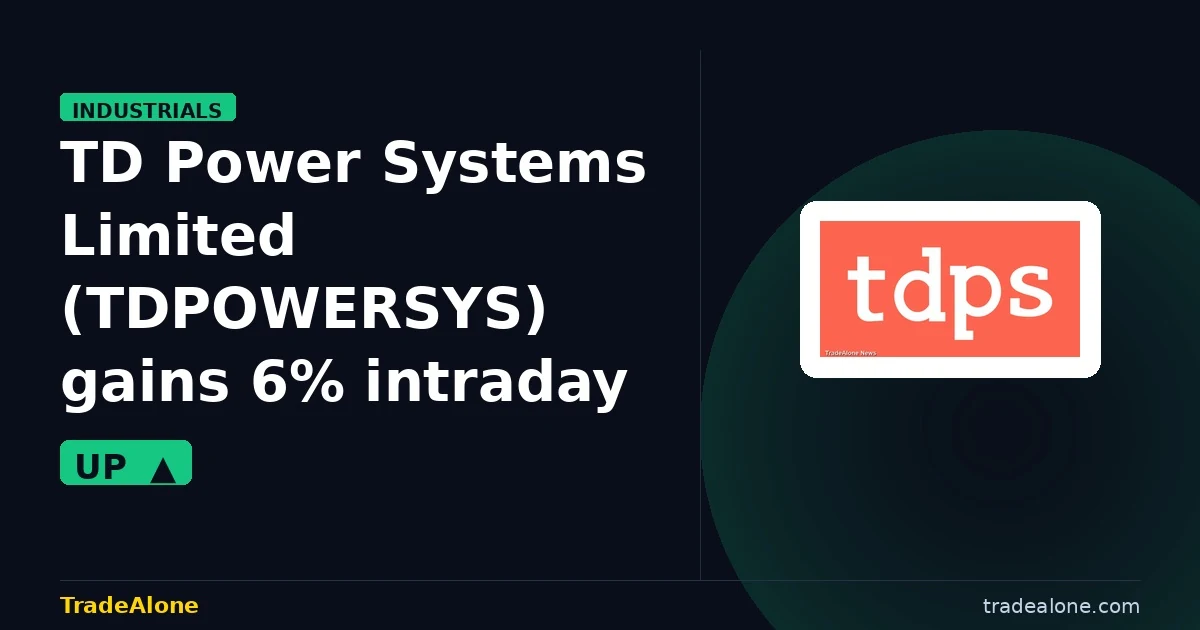 TD Power Systems Limited TDPOWERSYS gains 6% intraday