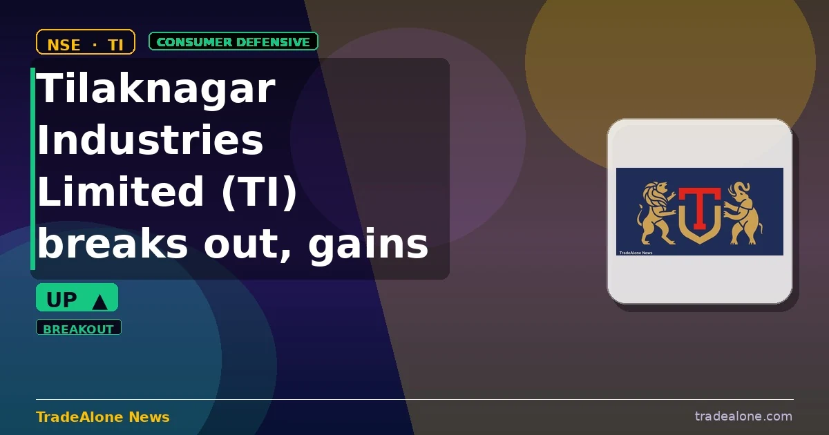 Tilaknagar Industries Limited TI breaks out