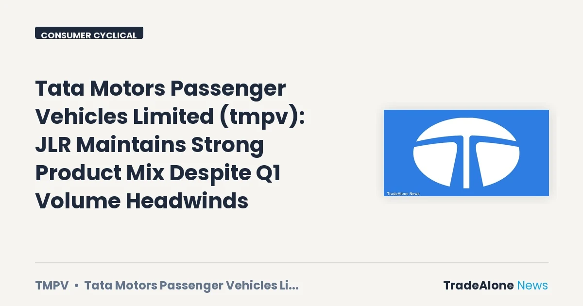Tata Motors Passenger Vehicles Limited Q1 FY27 Product Mix