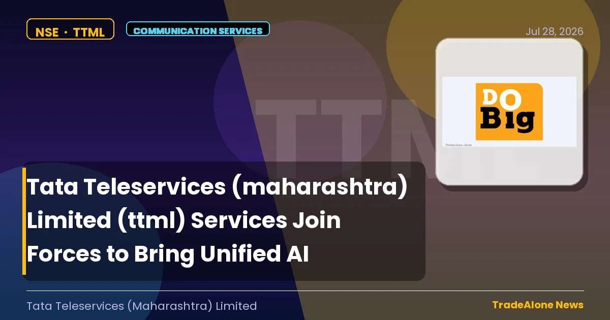 Tata Teleservices (maharashtra) Limited TTML AI Announcement July 2026