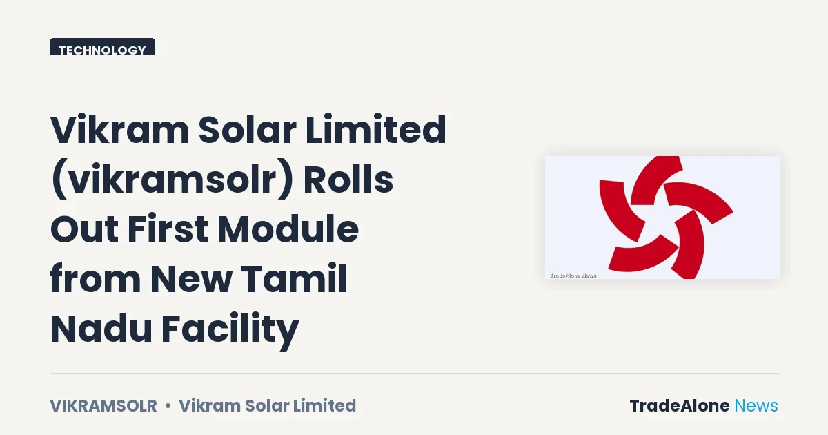 Vikram Solar Limited Vikramsolr New Tamil Nadu Facility