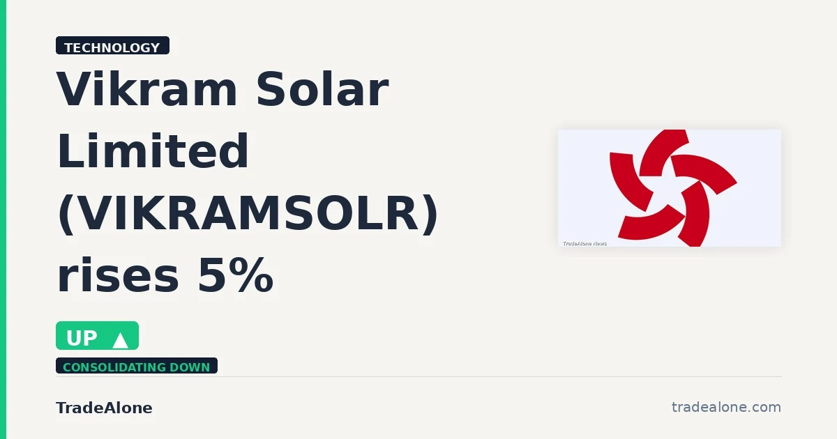 Vikram Solar Limited VIKRAMSOLR rises 5% intraday
